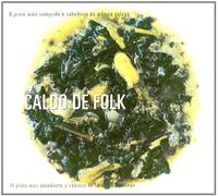 Various Artists - Caldo De Folk (Ruxe-Ruxe Xorima,.....)
