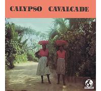 Various Artists - Calypso Cavalcade Vol. III