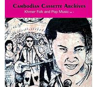 Various Artists - Cambodian Cassete Archives Khmer Folk & Pop V1