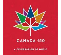 Various Artists - Canada 150: Now/Next