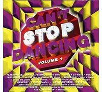 Various Artists - Can't Stop Dancing 1 / Various