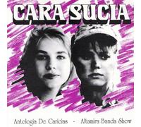Various Artists - Cara Sucia