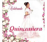 Various Artists - Celebrando Quinceanera