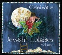 Various Artists - Celebrate Jewish Lullabies 1 / Various