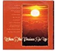 Various Artists - Celebration: When the Praises Go Up