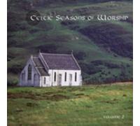 Various Artists - Celtic Season Of Worship, Vol. 2