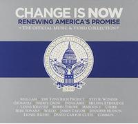 Various Artists - Change Is Now: Renewing America's Promise