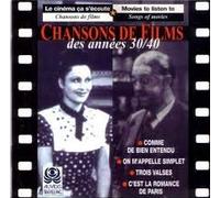 Various Artists - Chansons De Films Des Annees 30's & 40's