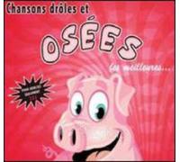 Various Artists - Chansons Droles Et Osees / Various