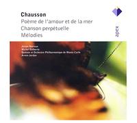 Various Artists - Chausson : Poeme de l'amour et de la mer; Chanson perpetuelle; Melodies - Apex