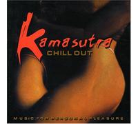 Various Artists - Chill Out Kamasutra