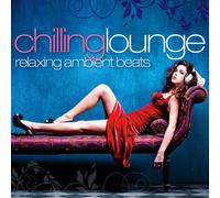Various Artists - Chilling Lounge