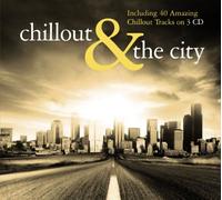 Various Artists - Chillout & the City