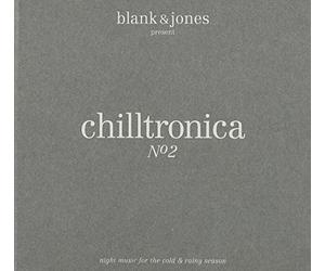 Various Artists - Chilltronica No. 2 - Presented By Blank & Jones