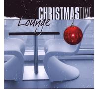 Various Artists - Christmas Time Lounge