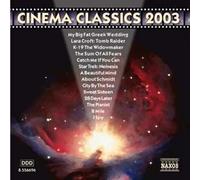 Various Artists – Cinema Classics 2003 – NAXOS