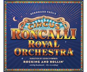 Various Artists - Circus Roncalli Royal..