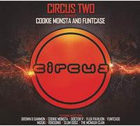 Various Artists - Circus Two Presented Bycookie