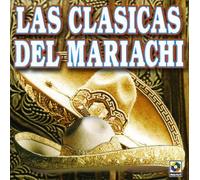 Various Artists - Clasicas Del Mariachi