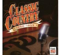 Various Artists - Classic Country: 1950-59