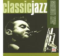 Various Artists - Classic Jazz: Jazz Legends