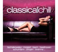Various Artists - Classical Chill