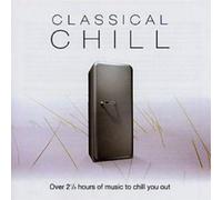Various Artists Classical Chill (CD) Album (Importación USA)