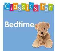 Various Artists - Classics for Bedtime