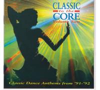 Various Artists - Classics to the Core Vol. 2