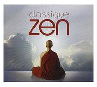 Various Artists - Classique Zen / Various