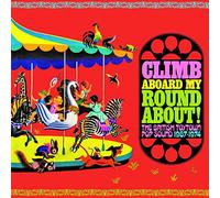 Various Artists - Climb Aboard My Roundabout! The British Toytown Sound 1967-1974