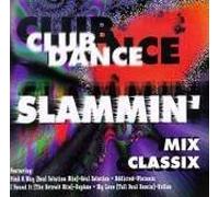 Various Artists - Club Dance Slammin Mix Classix