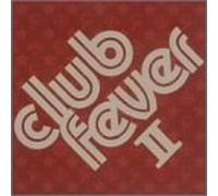 Various Artists - Club Fever 2