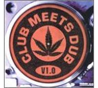 Various Artists - Club Meets Dub 1