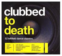 Various Artists - Clubbed To Death / Various