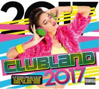 Various Artists Clubland 2017 (CD) Album (Importación USA)