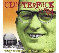 Various Artists - Clusterfuck '94 [extremely Limited]