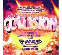 Various Artists - Collision - Mixed By G Wizard