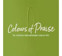 Various Artists - Colours of Praise - grün - Die schönsten internationalen Lobpreis-Hits