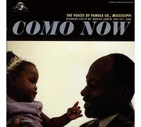 Varios - Como Now, The Voices Of Panola