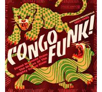 Various Artists - Funk Sound Madness from The Shores of Mighty Congo River (Kinshasa/Brazzaville 1969-1982) [Vinilo]