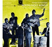 Various Artists Congo - Nostalgique Kongo 1950 1960