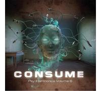 Various Artists - Consume: Psy-Harmonics Vol 6 (25 Tracks) Aust Excl
