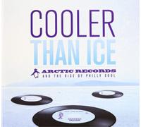 Various Artists Cooler Than Ice: Arctic Records and the R (CD) (Importación USA)