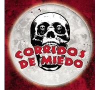 Various Artists - Corridos De Miedo