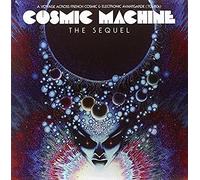 Various Artists - Cosmic Machine - The Sequel [Vinilo]