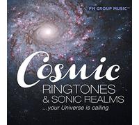 Various Artists - Cosmic Ringtones & Sonic Realms your Universe is calling!