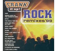 Various Artists - Crank It Up: Rock Remixes 99