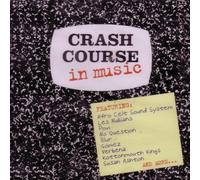 Various Artists - Crash Course in Music (UK