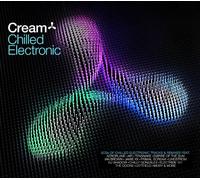 Various Artists - Cream Chilled Electronic